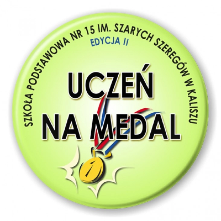 przypinka Uczeń na medal - edycja II