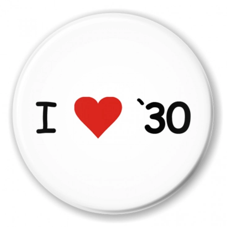 przypinka I love `30