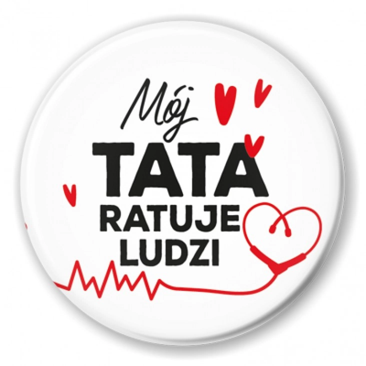 przypinka Mój tata ratuje