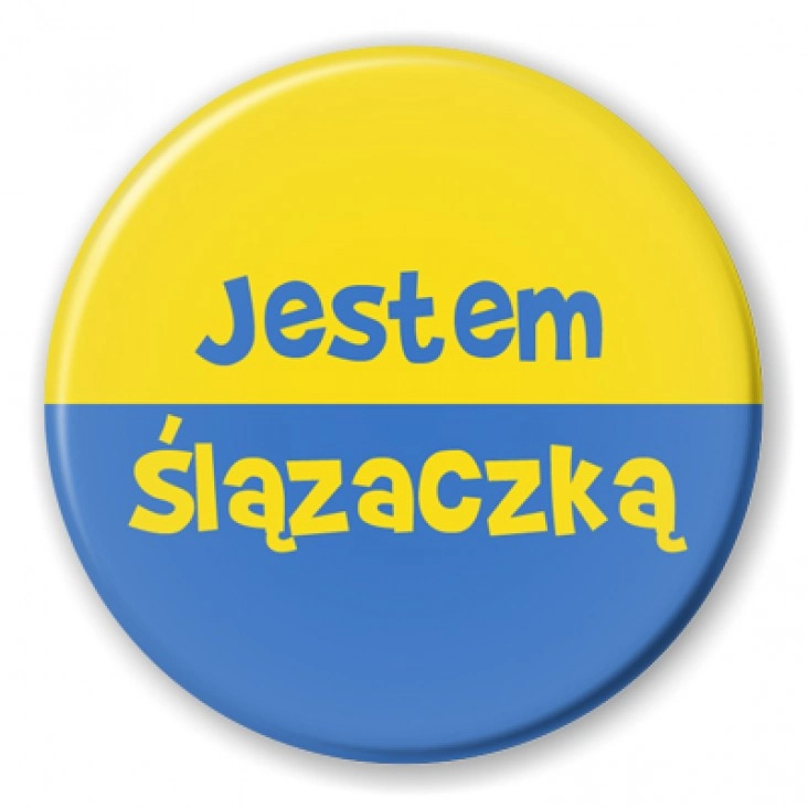 przypinka Jestem Ślązaczką