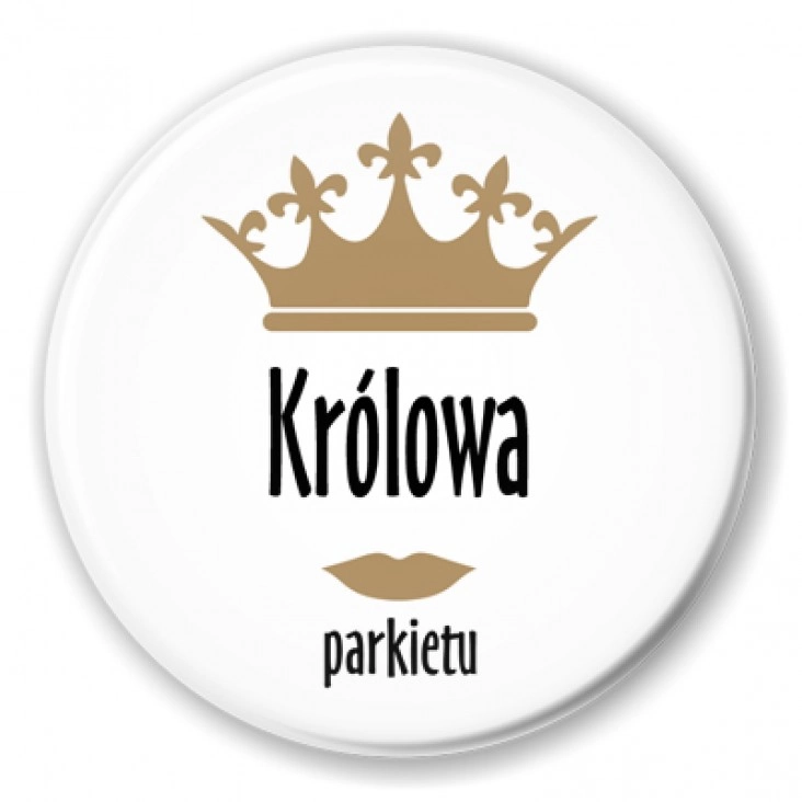 przypinka Królowa parkietu