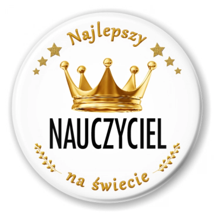 przypinka Najlepszy Nauczyciel Dzień Nauczyciela