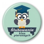 przypinka szkola pierwszy dzien szkoly szkoly witaj szkolo pierwszoklasistow pierwszoklasiste