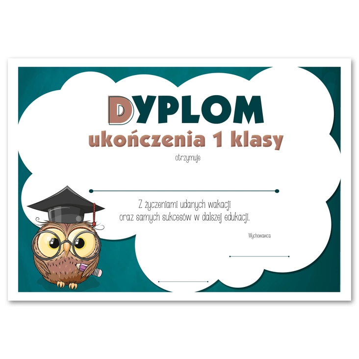 dyplom Ukończenie pierwszej klasy