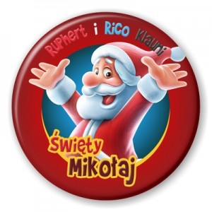 przypinka Swiety Mikolaj Ruphert i Rico Klauni