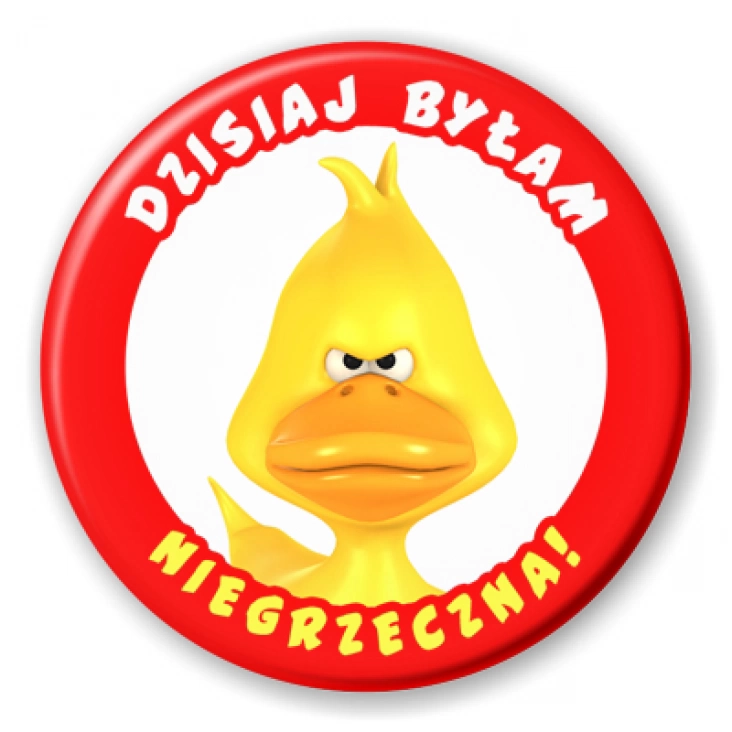 przypinka Dzisiaj byłam niegrzeczna