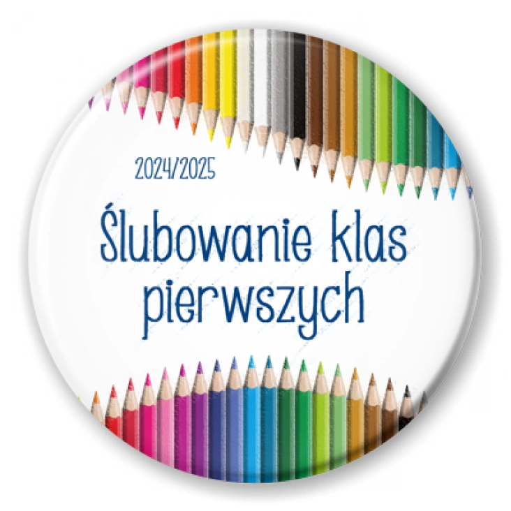 przypinka Ślubowanie klas pierwszych Kolorowe Kredki