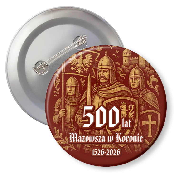 przypinka500 lat Mazowsza w Koronie