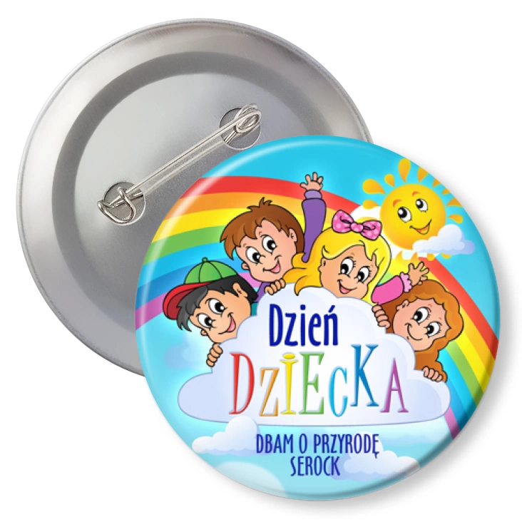 przypinka z agrafką Dzień Dziecka Dbam o przyrodę Serock