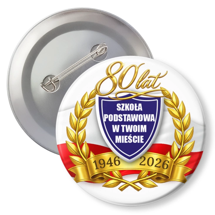 przypinkaJubileusz Szkoły w Twoim Mieście
