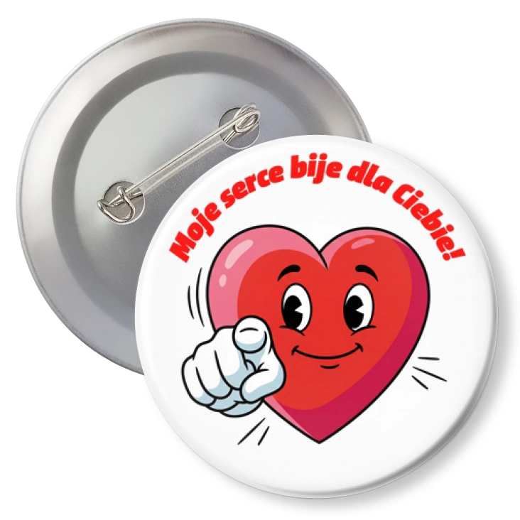 przypinkaMoje serce bije dla Ciebie