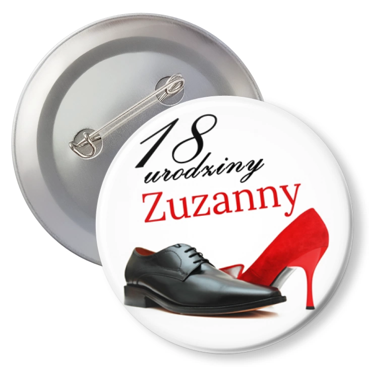 przypinka z agrafką Osiemnaste urodziny z imieniem i butami