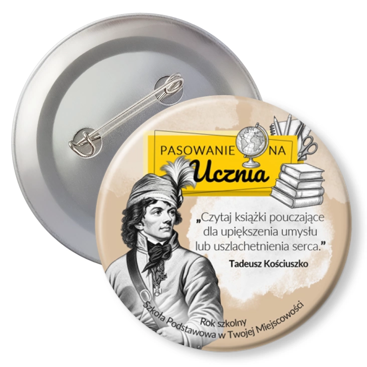 przypinkaPasowanie na ucznia Tadeusz Kościuszko cytat