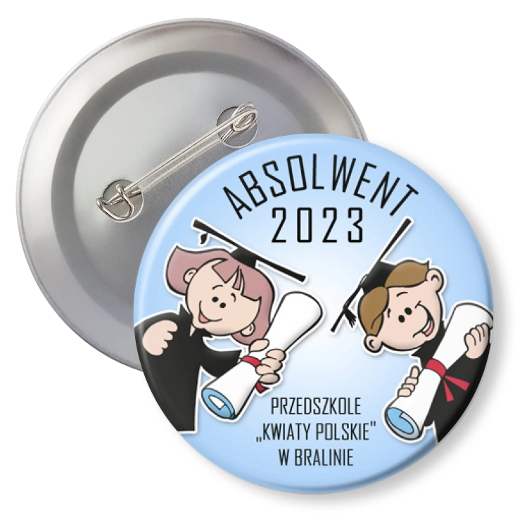 przypinka agrafka Absolwent Przedszkola Kwiaty Polskie w Bralinie błękitne tło