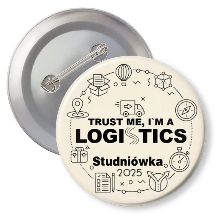 przypinka z agrafką Studniówka beżowa trust me I am Logistic