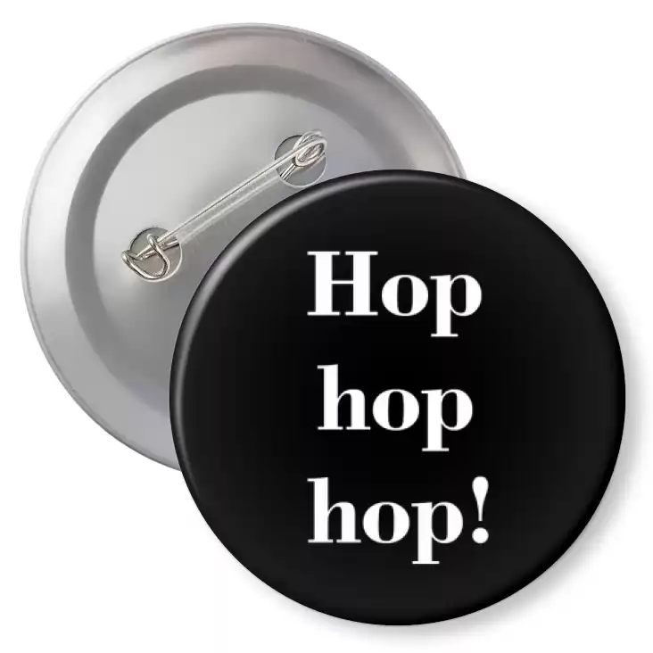 przypinka z agrafką Hop hop hop