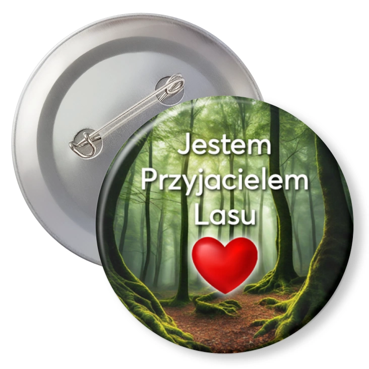 przypinka z agrafką Jestem przyjacielem lasu zielone serce