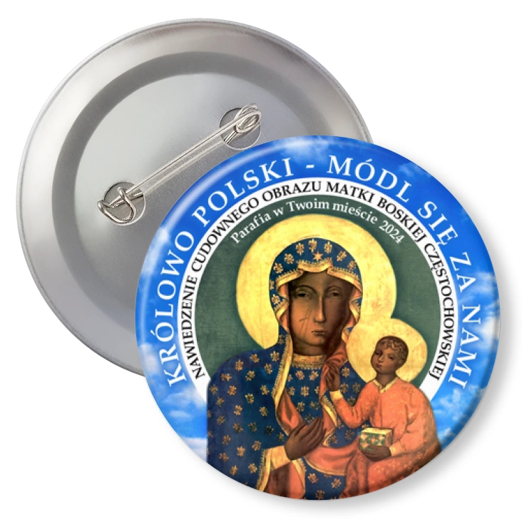 przypinkaKrólowo Polski módl się za nami