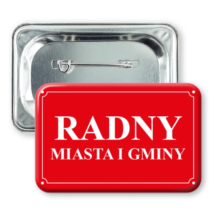 przypinka prostokątPlakietka Radny Miasta i Gminy