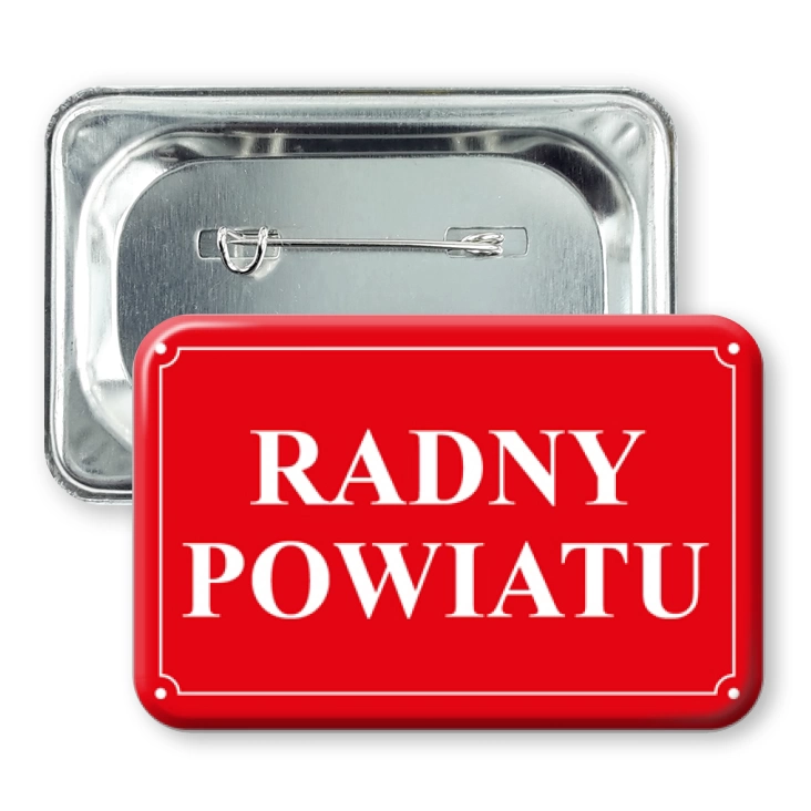 przypinka prostokątPlakietka Radny Powiatu