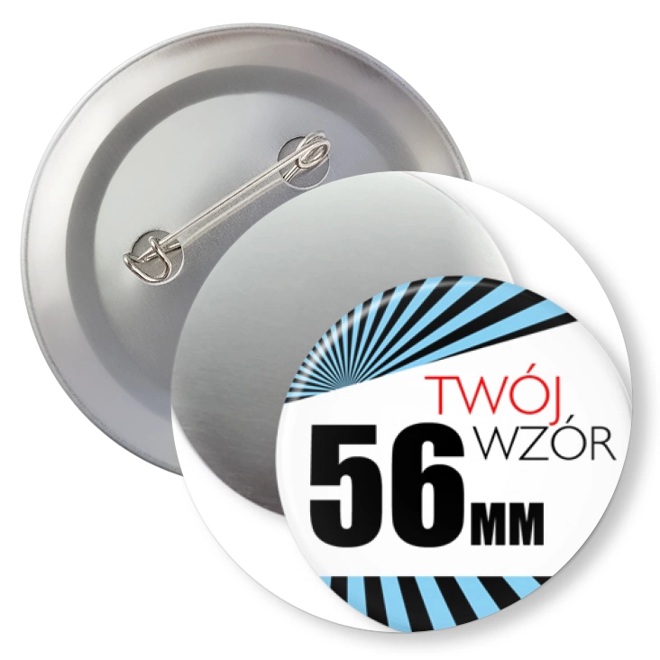 przypinkaPrzypinka 56mm magnes Twój wzór