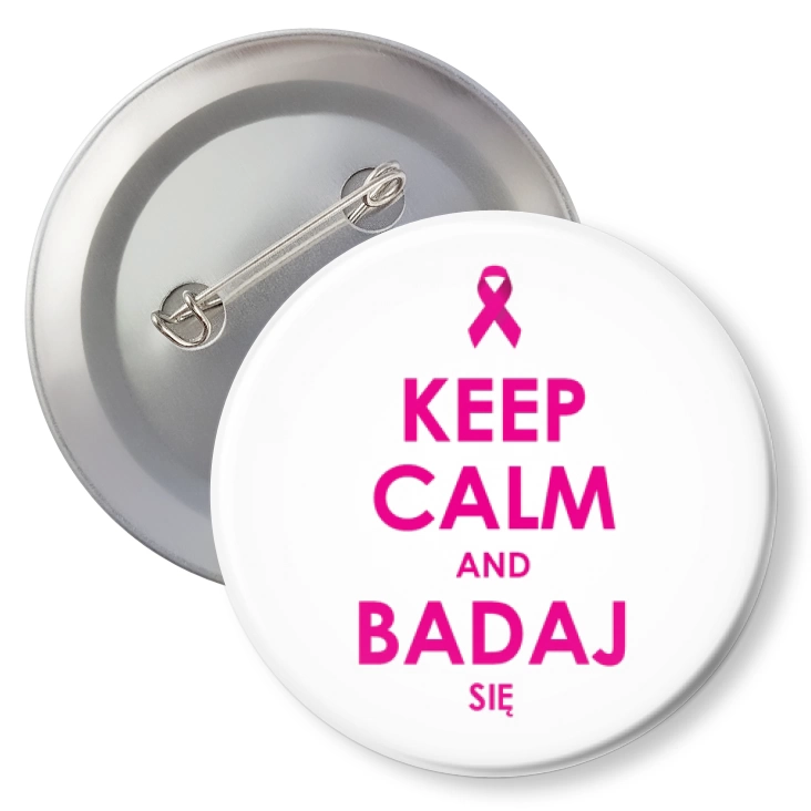 przypinkaRak piersi Keep kalm and badaj się