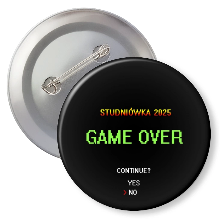 przypinka z agrafką Studniówka game over continue yes no