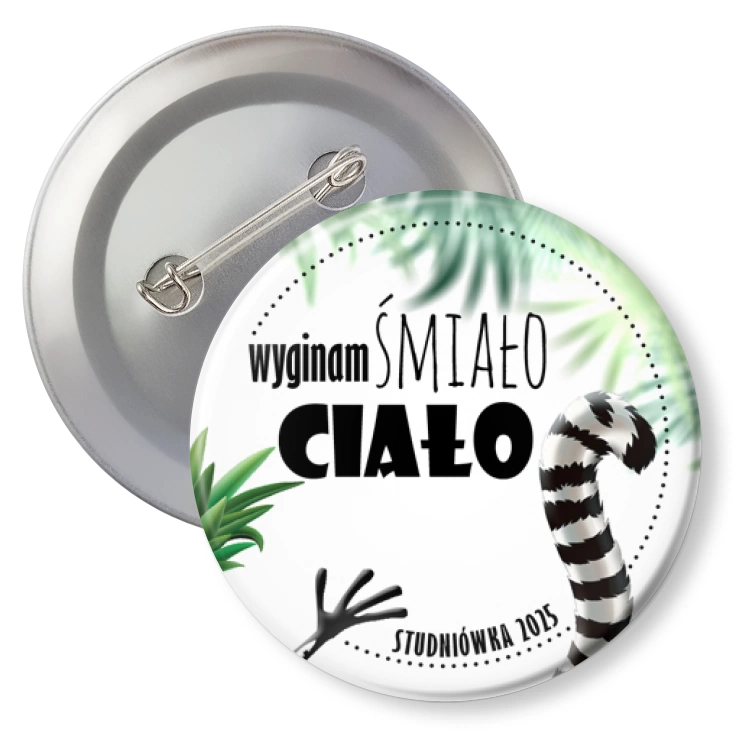 przypinkaStudniówka wyginam śmiało ciało