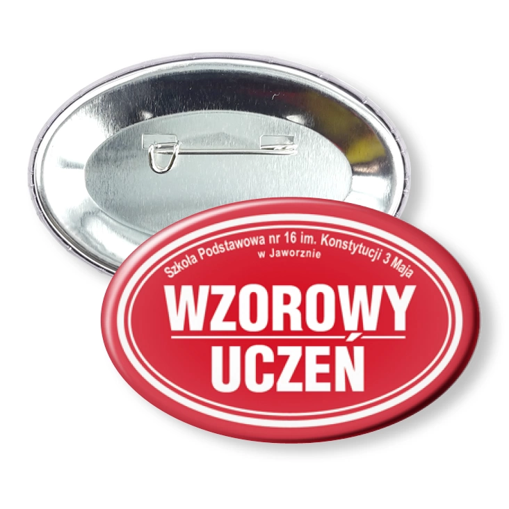 przypinka elipsa agrafka Wzorowy Uczeń SP 16 w Jaworznie