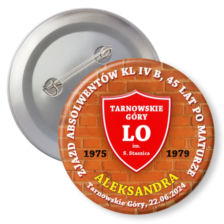 przypinka z agrafką Zjazd absolwentów 45 lat po maturze LO Tarnowskie Góry