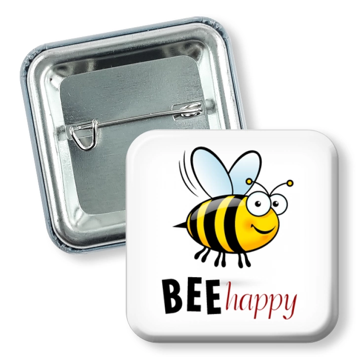 przypinka kwadratBee happy Bądź szczęśliwy