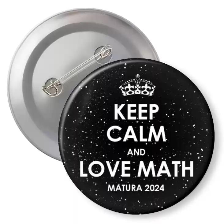 przypinka z agrafką Matura Czarna Keep Calm and Love Math
