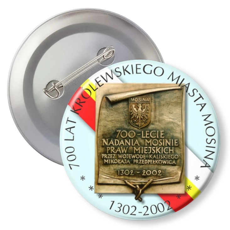 przypinka z agrafką 700 lat Królewskiego Miasta Mosina