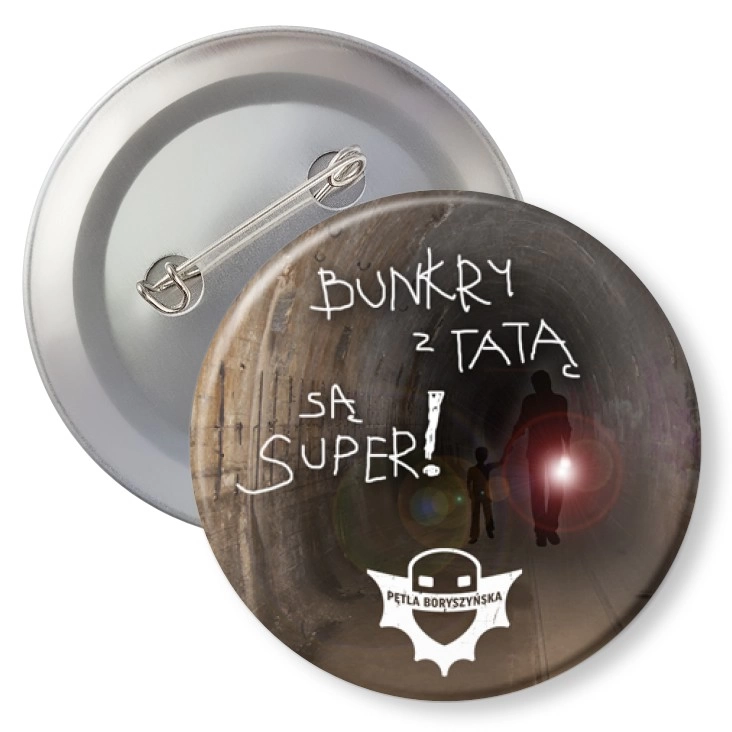 przypinka z agrafką Bunkry z tatą są super!