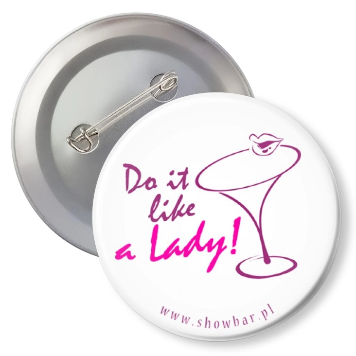 przypinka z agrafką Do it like a lady