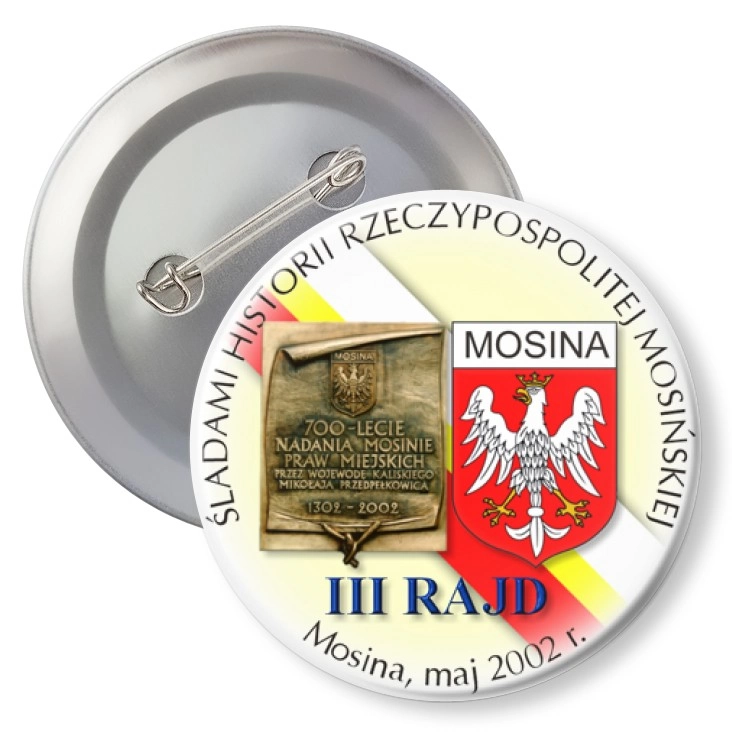 przypinka z agrafką III RAJD Śladami Historii Rzeczypospolitej Mosińskiej