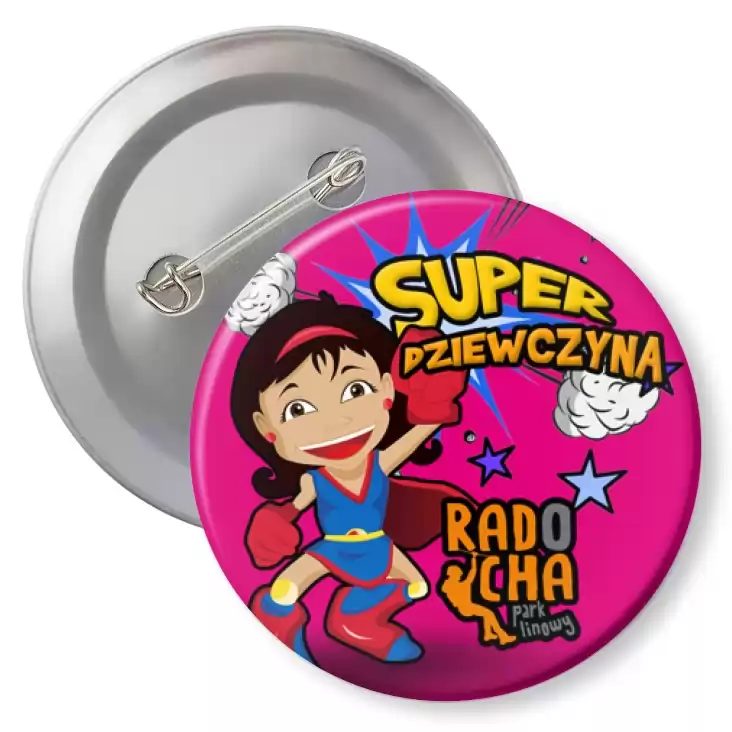 przypinka z agrafką Radocha - Super Dziewczyna