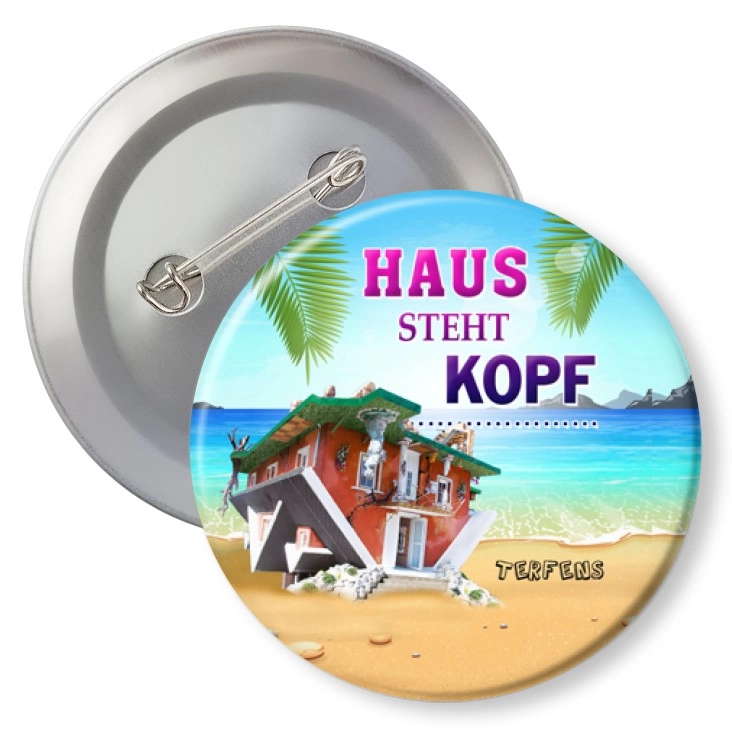 przypinka z agrafką Haus Steht Kopf
