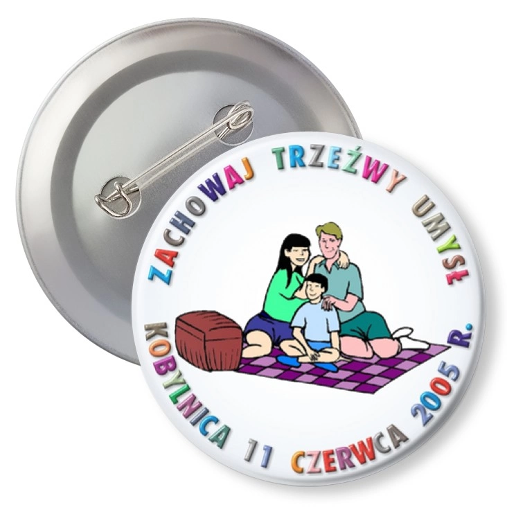 przypinka z agrafką Zachowaj Trzeźwy Umysł - Kobylnica 2005