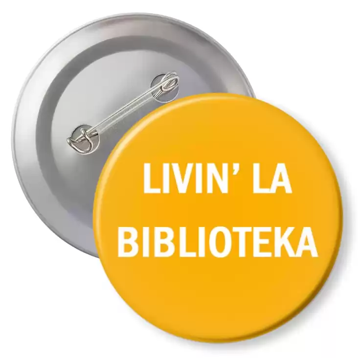 przypinka z agrafką livin’ la biblioteka