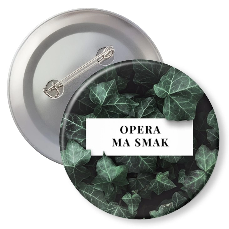 przypinka z agrafką Opera ma smak