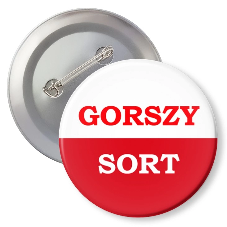 przypinka z agrafką Gorszy Sort