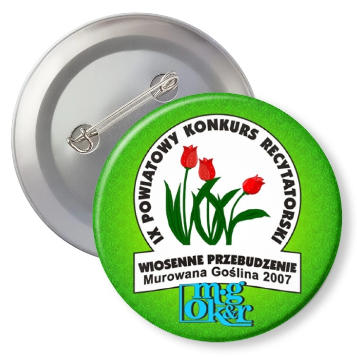 przypinka agrafka Powiatowy Konkurs Recytatorski - Wiosenne Przebudzenie 2007