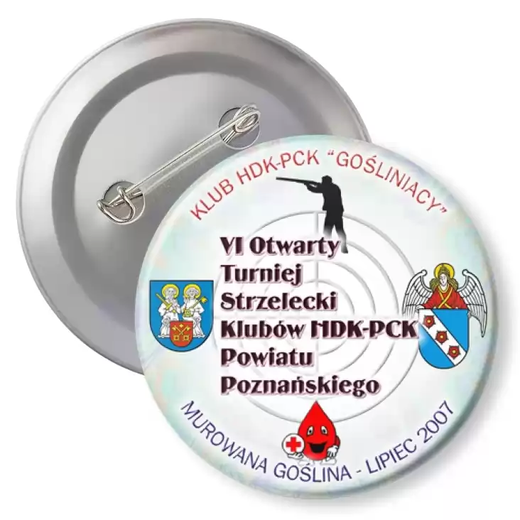 przypinka z agrafką VI Turniej Strzelecki HDK-PCK Murowana Goślina 2007