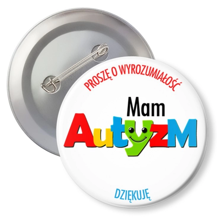 przypinkaMam autyzm. Barwny napis.