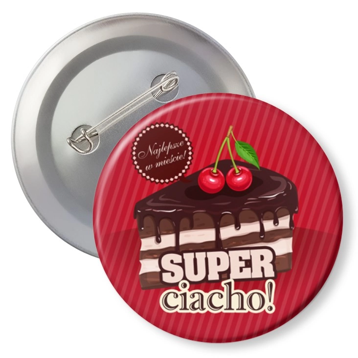 przypinkaSuper ciacho dla chłopaka