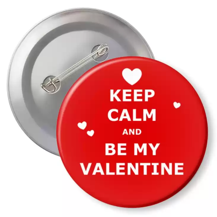 przypinka z agrafką Keep calm and be my Valentine