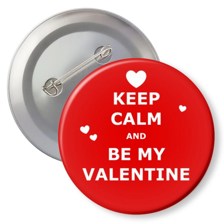 przypinkaKeep calm and be my Valentine