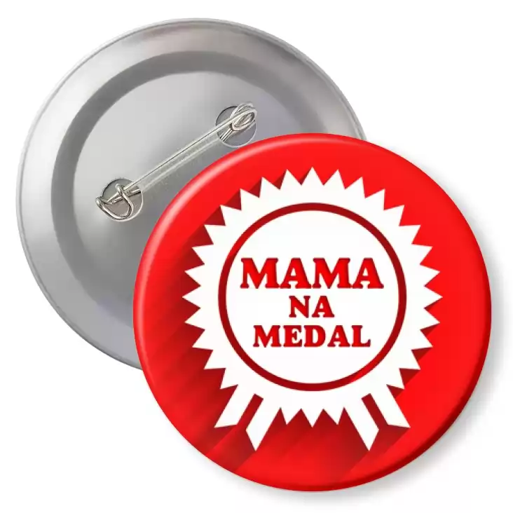 przypinka z agrafką Mama na medal z rozetą