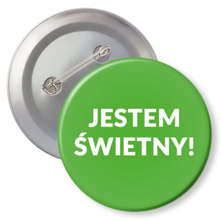 przypinka z agrafką Jestem Świetny!